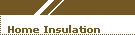 Home Insulation